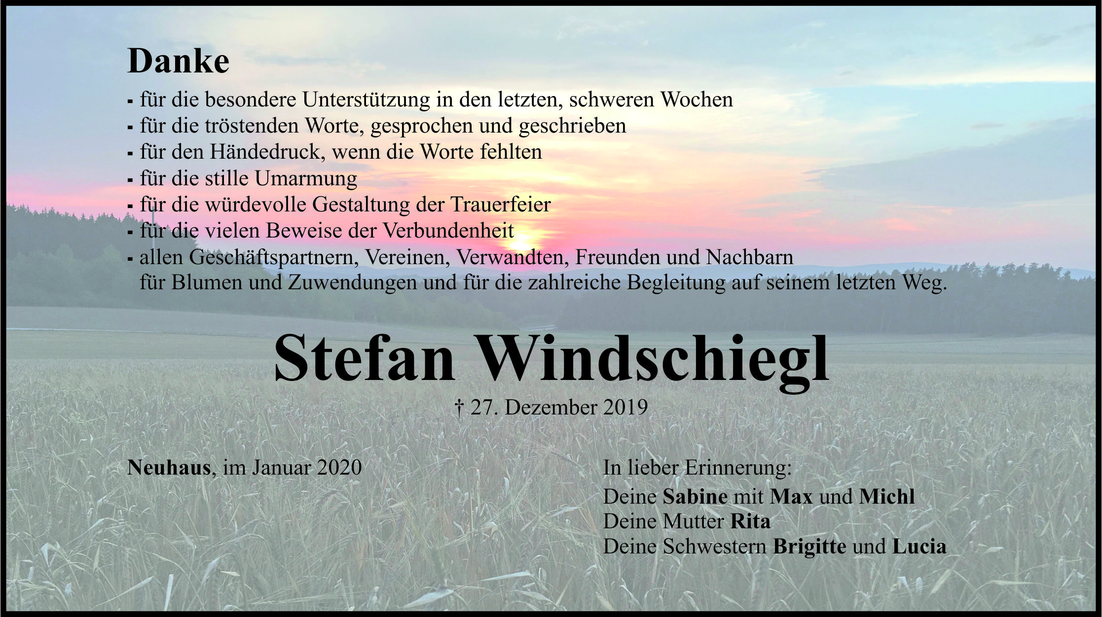 Danksagung Stefan Windschiegl, Neuhaus