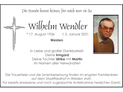 Traueranzeige Wilhelm Wendler, Weiden 400x300